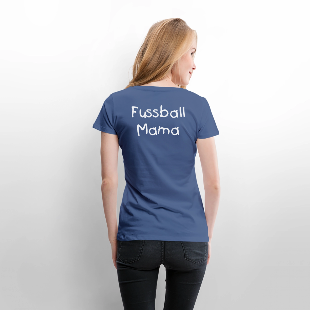 Fussball Mama - Wir sind ein TEAM Fulde Damen T-Shirt - Taubenblau