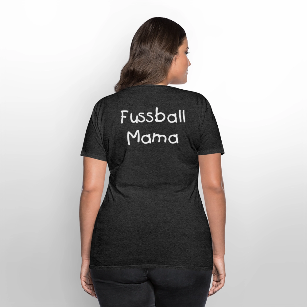 Fussball Mama - Wir sind ein TEAM Fulde Damen T-Shirt - Anthrazit meliert
